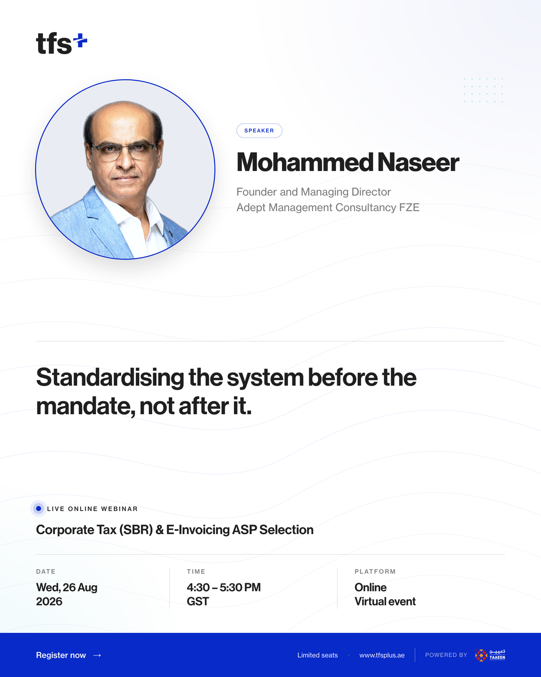 Mohammed Naseer, Founder and Managing Director at Adept Management Consultancy FZE